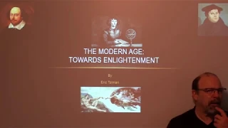 The Modern Age of Europe 1450 to 1700 - Lecture by Eric Tolman