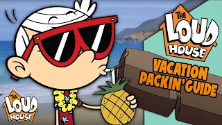 The Loud House Vacation 🌴 Packing Guide 💼