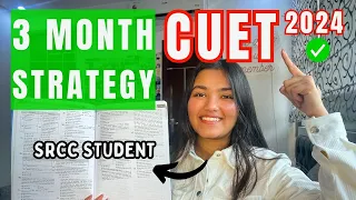 Dream of Delhi University? Watch This Ultimate 3 Month Strategy to Crack CUET 2024 | Ananya Gupta