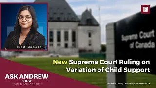 Supreme Court Ruling on Variation of Child Support | #AskAndrew