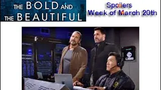 Spoilers Week of March 20th Bold and the Beautiful