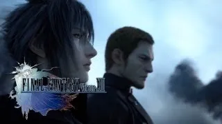 Final Fantasy XV - TGS 2013 Trailer [1080p] TRUE-HD QUALITY