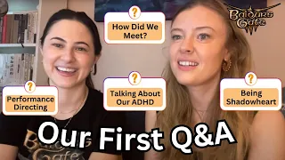 Baldur's Gate 3 Q&A 1 - Shadowheart Actor & her Performance Director Girlfriend Corinna the Squirrel