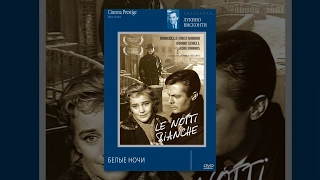 Белые ночи / Le notti bianche (1957) фильм