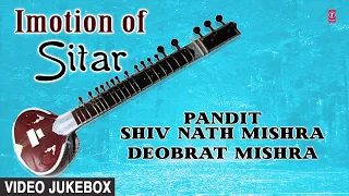 ► IMOTIONS OF SITAR (Video Jukebox) || Indian Classical Instrumental || T-Series Classics