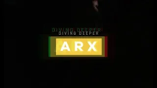 Deeper Dive: ARX