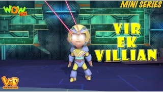 Vir Ek Villain - Vir Mini Series - Vir The Robot Boy - Live In India