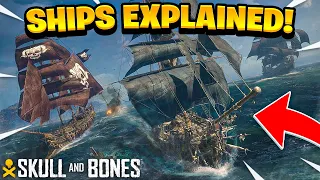 Skull And Bones Ships EXPLAINED!