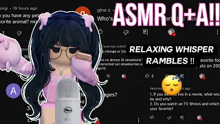 Roblox ASMR ~ Q&A 💗 2,000 Subs Special (Relaxing Whisper Rambles)