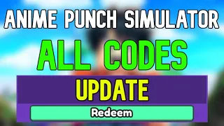 New Anime Punch Simulator Codes | Roblox Anime Punch Simulator Codes (April 2024)