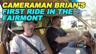Cameraman Brian's First Ride in the Fairmont