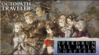 Octopath Traveler Speedrun - All Main Stories (4:33:35)