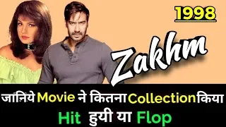 Ajay Devgan ZAKHM 1998 Bollywood Movie LifeTime WorldWide Box Office Collection