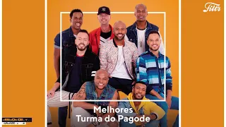 Turma Do Pagode - O Melhor do Pagode | Novas e antigas 2021  Filtr Brasil