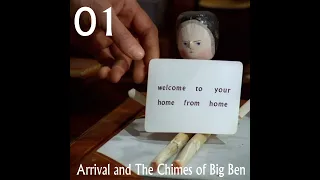 The Prisoner 01 "Arrival" & 02 "The Chimes of Big Ben" | PrisonerChatz 01