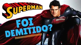 SUPERMAN - HENRY CAVILL FOI DEMITIDO OU NÃO? - Jujuba ATÔMICA