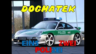 Dogmatek - Eins, Zwei, Polizei