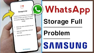 Samsung WhatsApp Storage is Full Problem Solve 2023