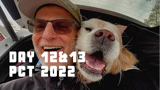 Day 12 & 13 of my 2022 PCT Thru Hike