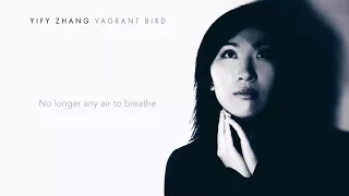 Yify Zhang - Vagrant Bird (Lyric Video)