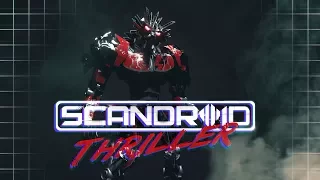 Scandroid - Thriller (Official Lyric Video)