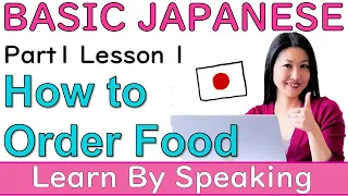 How to Order Food on the Phone/Restaurant! Basic Japanese Lesson for Beginners PART 1 L1 JLPT N5