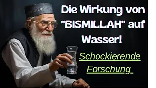 Das passiert mit Wasser, nachdem du 'Bismillah' gesagt hast! Wasser reagiert auf den Quran  📖💧