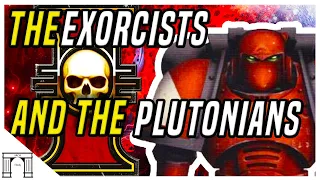 The Exorcists Chapter And The Inquisitions Plutonians. The Dark Horror Of The Broken Ones