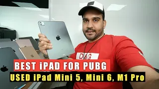 Cheapest USED Apple iPad in DUBAI | iPad Pro M1 | iPad mini 5 | iPad mini 6 | BEST IPAD FOR PUBG