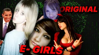 The Original E-Girls