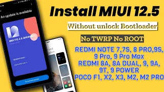 Install MIUI 12.5 on Poco F1, X2, X3, M2 Pro & Redmi Note 7,7S,9S,9 Pro, 9 Pro Max and all 😉