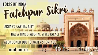 Forts Of India - Fatehpur Sikri, Uttar Pradesh - Ep # 7