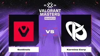 Sentinels vs Karmine Corp | Карта 1 | VALORANT Champions Tour 2024: Masters Madrid
