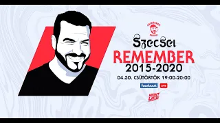 SZECSEI - REMEMBER 2015-2020 Live Stream - 2020.04.30.