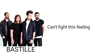 Bastille - Can’t Fight This Feeling (Lyric Video) ft. London Contemporary Orchestra