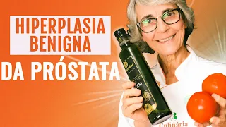 Hiperplasia benigna da próstata: tratamento natural