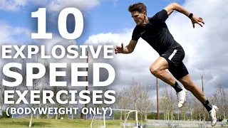 10 Explosive Speed Exercises | Bodyweight Exercises To Increase Your Speed & Explosiveness