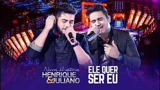 Henrique e Juliano - Ele Quer Ser Eu - DVD Novas Histórias - Ao vivo em Recife - Sertanejo