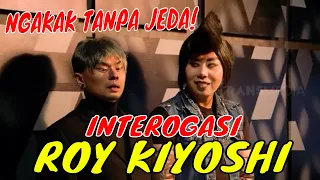 [FULL] NGAKAK PARAH! INTEROGASI ROY KIYOSHI & SINYORITA | LAPOR PAK! (18/08/21)