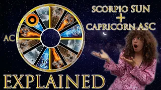 Your Astrology Explained: Scorpio Sun + Capricorn Ascendant | Sun & Ascendant Series