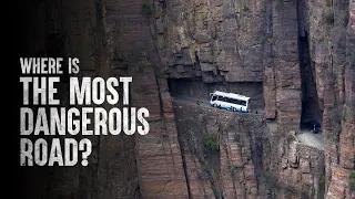 How to Survive the Most Dangerous Roads