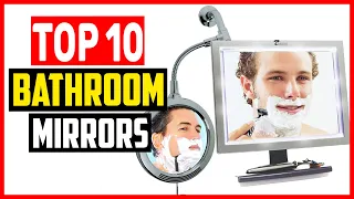 Top 10 Best Bathroom Mirrors In 2023