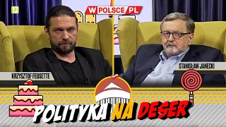 POLITYKA NA DESER | Krzysztof Feusette i Stanisław Janecki (24.05.2024)