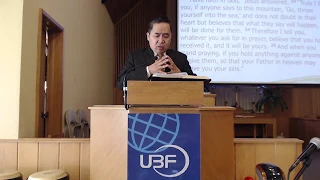 Mark 11:20-25 - Have Faith in God - Milwaukee UBF