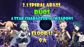 4 Star Characters & Weapons Duos - Floor 12 9 Star (2.1 Abyss) | Genshin Impact