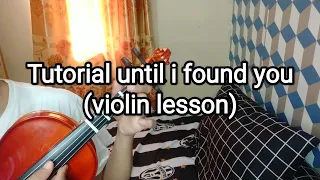 TUTORIAL STEPHEN SANCHEZ UNTIL I FOUND YOU (violin lesson)
