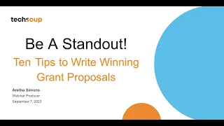 Be a Standout! Ten Tips to Write Winning Grant Proposals