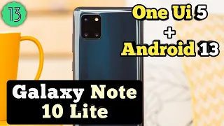 Galaxy Note 10 Lite One Ui 5 & Android 13 Update || Note 10 Lite New Update