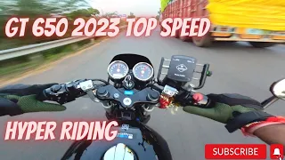 GT 650 2023 Top Speed || Hyper Riding || RRP Just Awesome || 95 Octane