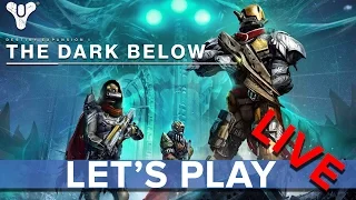 Destiny: The Dark Below DLC - Eurogamer Let's Play LIVE